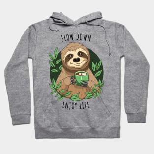 Enjoy Life, Cute Sloth With Coffee Hoodie